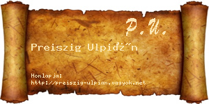 Preiszig Ulpián névjegykártya